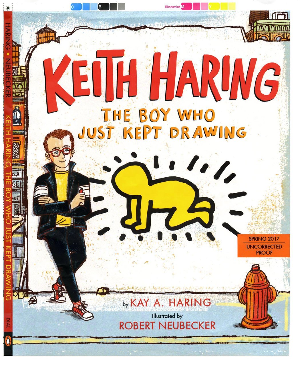 Keith Haring The Boy Who Just Kept Drawing book cover